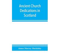 Ancient church dedications in Scotland