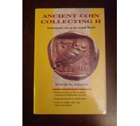 Ancient Coin Collecting II : Numismatic Art of the Greek World