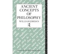 Ancient Concepts of Philosophy (Issues in Ancient Philosophy)