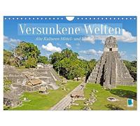 Ancient Cultures of Central and South America: Sunken Worlds UK-Version (Wall Calendar 2026 DIN A4 Landscape), CALVENDO 12 Month Wall Calendar