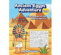 Ancient Egypt Adventure: A Coloring Book for Kids: Volume 1