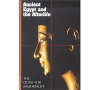 Ancient Egypt and the Afterlife: The Quest for Immortality (4 fold)
