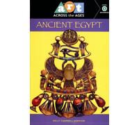 Ancient Egypt: Level 1 (Art Across the Ages)