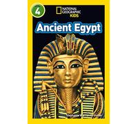 Ancient Egypt: Level 4 (National Geographic Readers)