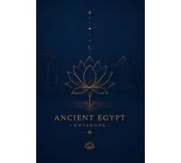 Ancient Egypt Lotus Notebook: Midnight Blue and Gold Egyptian Lotus Flower Notebook, 120 Ruled Cream Pages for Creative Writing, Poetry and Daily Goals (6" x 9")