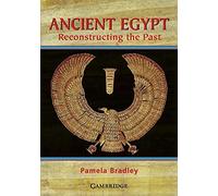 Ancient Egypt: Reconstructing the Past