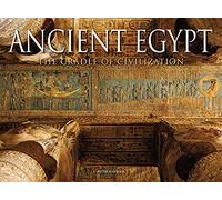 Ancient Egypt: The Cradle of Civilisation (Visual Explorer Guide) (Travel Landscape)