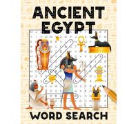 Ancient Egypt Word Search: +1000 Ancient Egypt Themed Word Searches, Gifts for Archeologists and Egyptologists | Large Print