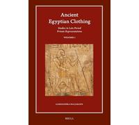 Ancient Egyptian Clothing: Studies in Late Period Private Representations: Volume 1: 20 (Harvard Egyptological Studies)