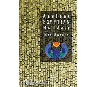 Ancient Egyptian Holidays