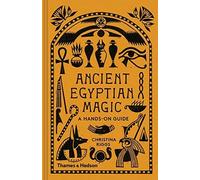 Ancient Egyptian Magic: A Hands-on Guide. Riggs 9780500052129 Free Shipping