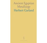 Ancient Egyptian Metallurgy
