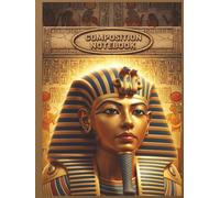 Ancient Egyptian Pharaoh Composition Notebook - Glossy Hardcover: A Stunning 8.25 x 11 Glossy Hardcover Journal | 200 Wide-Ruled Pages | Ideal Gift for History Lovers, Students & Writers