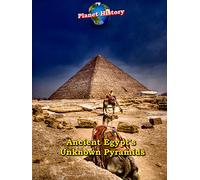 Ancient Egypt's Unknown Pyramids - Planet History