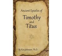 Ancient Epistles of Timothy and Titus