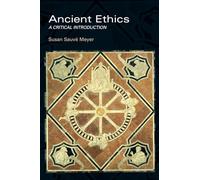 Ancient Ethics: A Critical Introduction