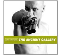 Ancient Gallery, the - Alles Ist Nichts