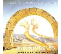Ancient Gates - Worship from the Deserts of Israel, CD