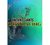 Ancient Giants Ink Tracing: 50 Majestic Prehistoric Land Animals to Trace - Bold Ink Outlines, Decorative Backgrounds, Full-Page Illustrations with ... for Relaxation, Creativity, and Learning