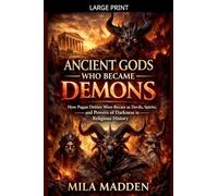 Ancient Gods Who Became Demons