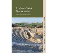 Ancient Gr emocracies (Key Themes in Ancient History)
