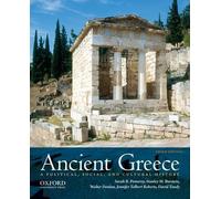 Ancient Greece: A Political, Social, and Cultural History, 3rd Edition 3rd edition by Pomeroy, Sarah B., Burstein, Stanley M., Donlan, Walter, Rob (2011) Paperback