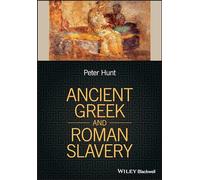 Ancient Greek and Roman Slavery