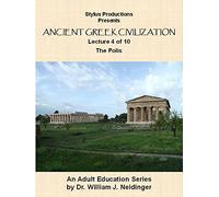 Ancient Gr ivilization Lecture 4 of 10 The Polis