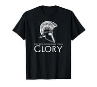 Ancient Gr lory - Inspirational & Motivational Quote T-Shirt