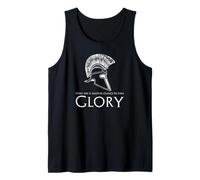 Ancient Gr lory - Inspirational & Motivational Quote Tank Top