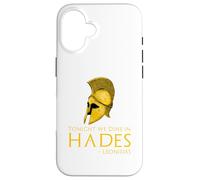 Ancient Greek History - Tonight We Dine In Hades - Leonidas Case for iPhone 16