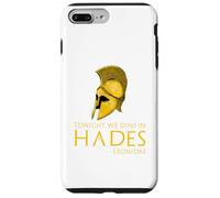 Ancient Greek History - Tonight We Dine In Hades - Leonidas Case for iPhone 7 Plus/8 Plus