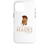Ancient Greek - Leonidas Of Sparta - Hades - Thermopylae Case for iPhone 16 Pro Max