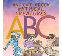 Ancient Greek Mythical Creatures ABC