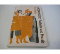 Ancient History: Evidence and Models