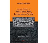 Ancient History of Western Asia, India and Crete
