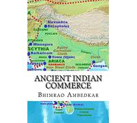 Ancient Indian Commerce: Commercial Relations Of India In The Middle East