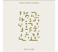 ANCIENT INFINITY ORCHESTRA - RIVER OF LIGHT [VINYL]