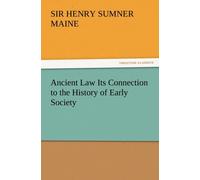 Ancient Law Its Connection to the History of Early Society