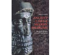 Ancient Laws and Modern Problems: The Balance Between Justice and a Legal System