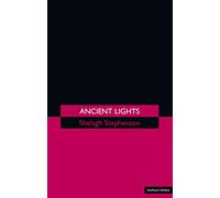 Ancient Lights (Modern Plays)