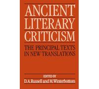 Ancient Literary Criticism: The Principal Texts in New - Paperback NEW Donald R
