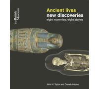 Ancient Lives: New Discoveries: Eight mummies, Eight stories