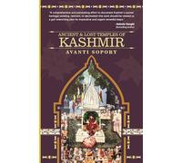Ancient & Lost Temples of Kashmir