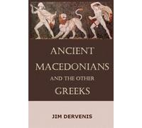 Ancient Macedonians and the other Greeks