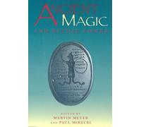 Ancient Magic and Ritual Power: 129 (Religions in the Graeco-Roman World,)