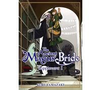 Ancient Magus' Bride Supplement I, The: 1 (The Ancient Magus' Bride)