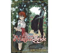 Ancient Magus' Bride Vol 2, The (The Ancient Magus' Bride)