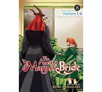 Ancient Magus' Bride Vol. 8, The: the curse