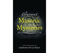 Ancient Masonic Mysteries: John Perry's The Freemason's Gift